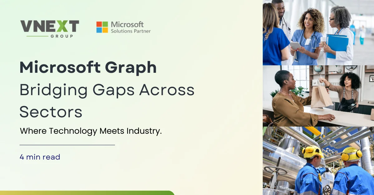 Microsoft Graph Insights for Industry-specific Workflows